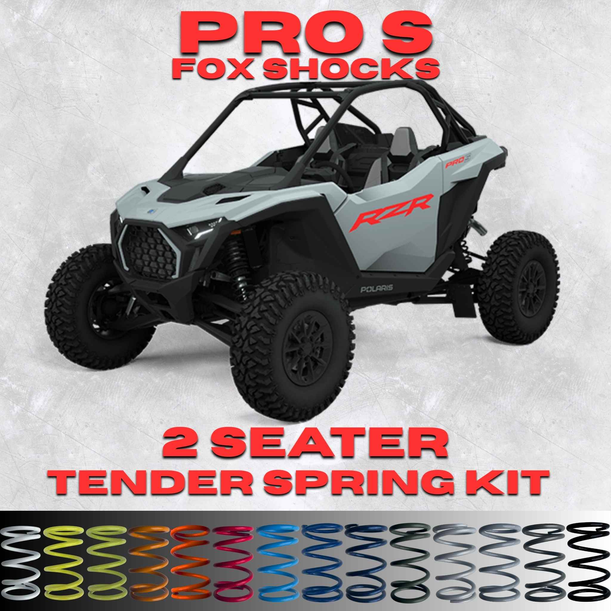 Polaris RZR Pro S 2 Seater Tender Spring Kit (Fox Shocks)
